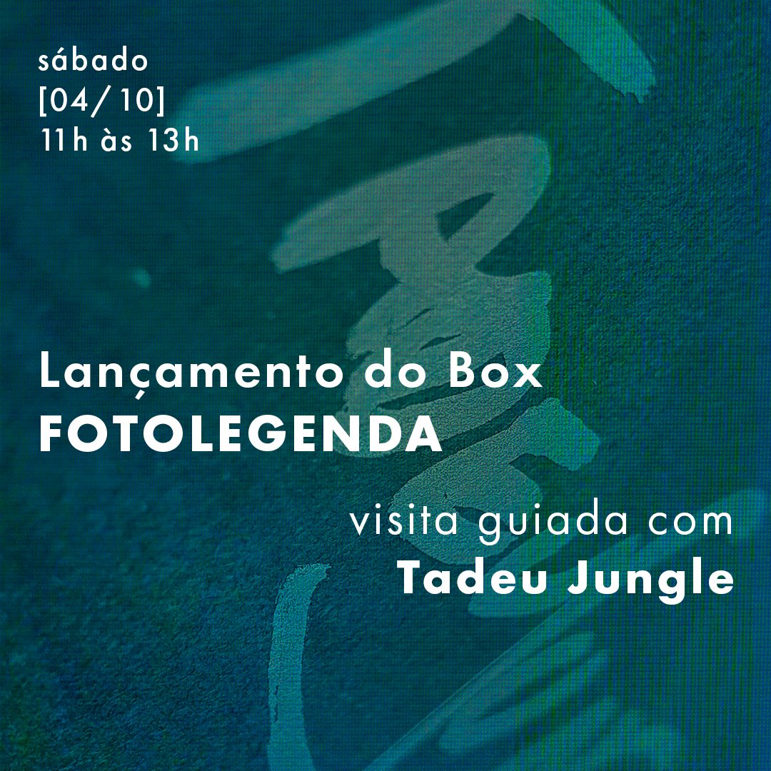 Lançamento do Box FOTOLEGENDA e Visita guiada com Tadeu Jungle